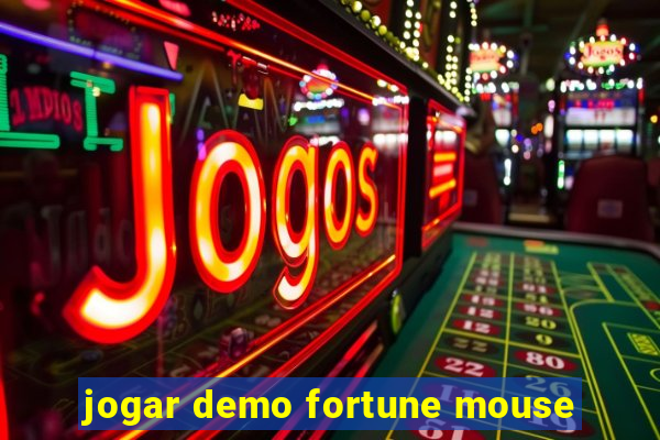 jogar demo fortune mouse